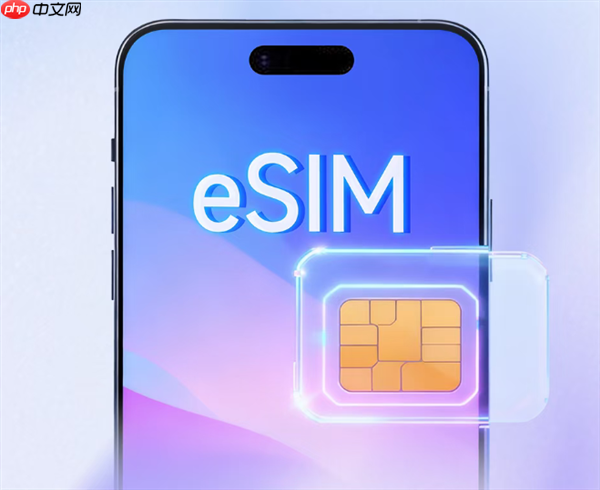eSIM手机今年将达10亿台 专家:会成为主流但还需时间