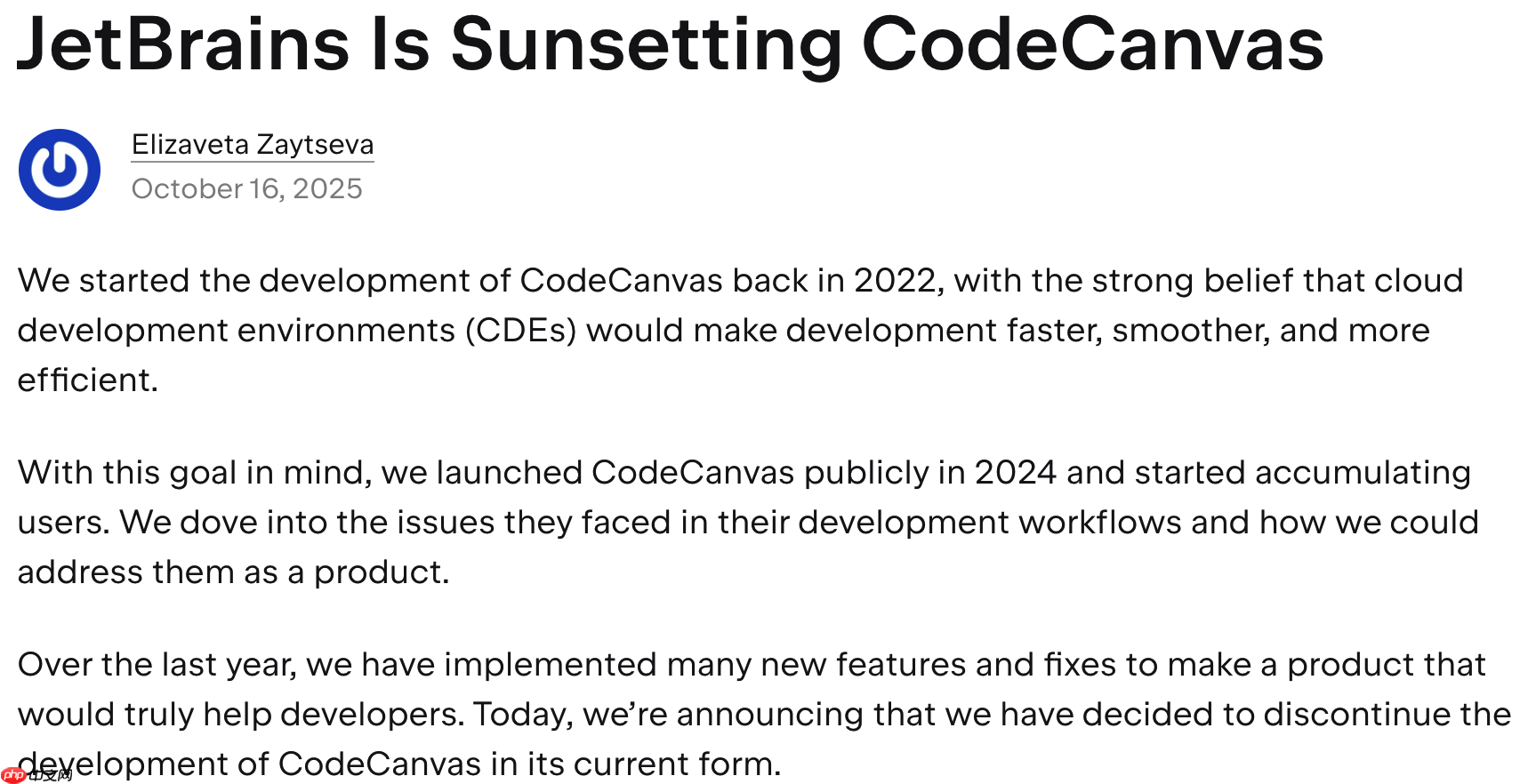 jetbrains 宣布停用云开发平台 codecanvas,转向 ai 驱动新产品