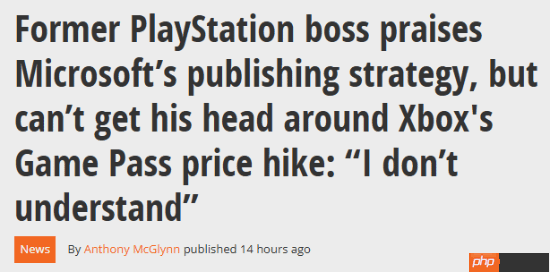 前PlayStation掌门人质疑XGP涨价：完全看不懂！