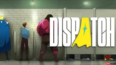 好莱坞级互动漫游《超英派遣中心 Dispatch》现已发售 首周9折