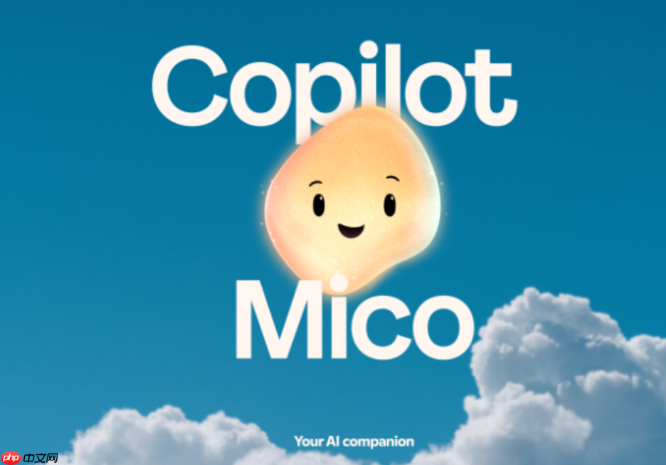 微软推出全新 ai 形象 mico,clippy 回归“变身”