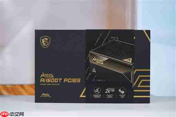 轻松驾驭RTX 5090!微星MEG Ai1600T PCIE5超神电源图赏