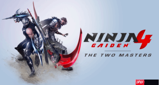 叫好不叫座?《忍龙4》热度低迷 传统ACT还能火吗?