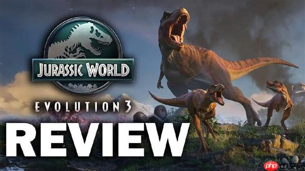 《侏罗纪世界：进化3》发布！耕升 RTX 5070 追风 OC打造恐龙乐园