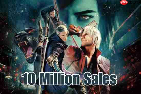 《鬼泣5》又卖爆了:销量破一千万!改编动画有功