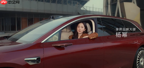 汽车品牌代言阵容全面盘点:刘亦菲、杨幂、刘德华……