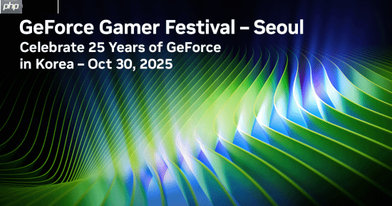 NVIDIA在首尔举办GeForce Gamer Festival  与玩家和合作伙伴共庆GeForce在韩国25周年