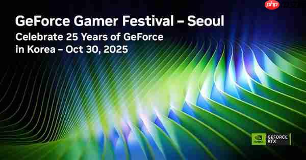 geforce gamer festival 首尔新闻,arc raiders、《二重螺旋》等游戏首发支持dlss 4