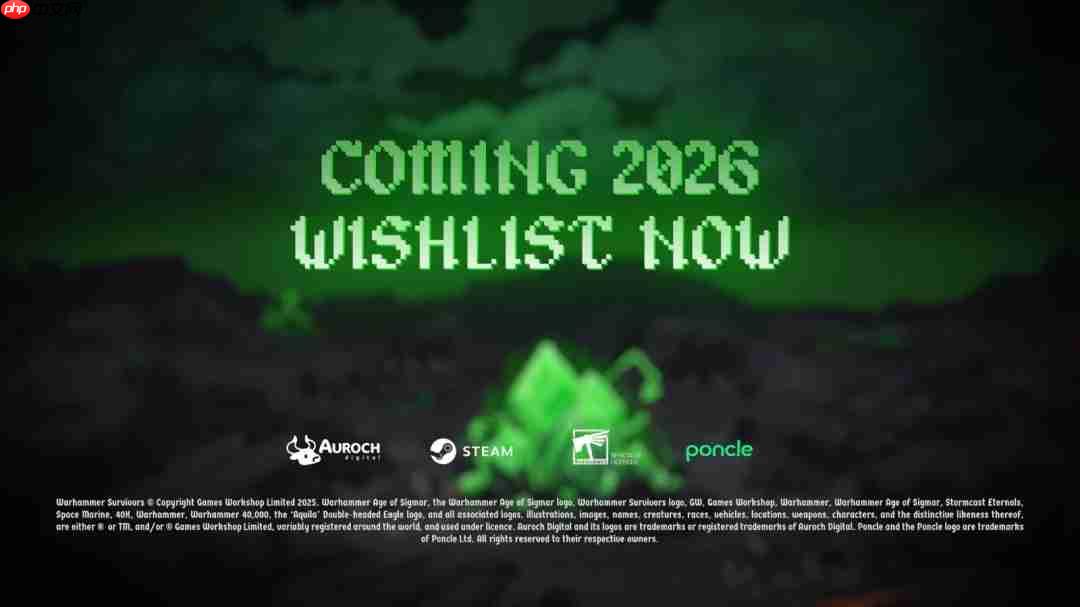 《战锤》与《吸血鬼幸存者》官宣打造独立新作