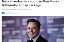 特斯拉股东批准马斯克的 1 万亿美元薪酬计划