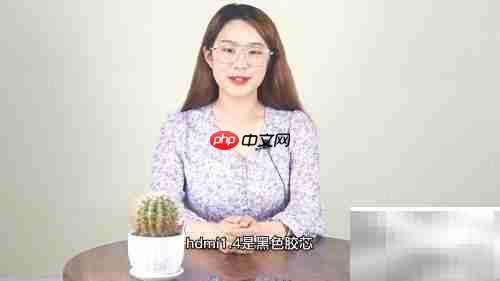 HDMI 1.4与2.0差异解析