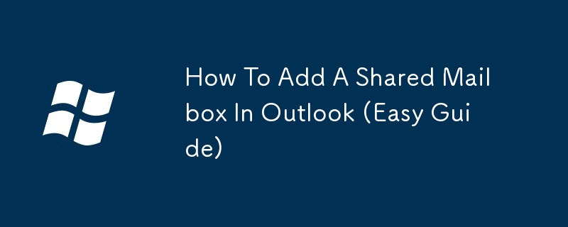 Cara Menambah Peti Mel Dikongsi di Outlook (Panduan Mudah)