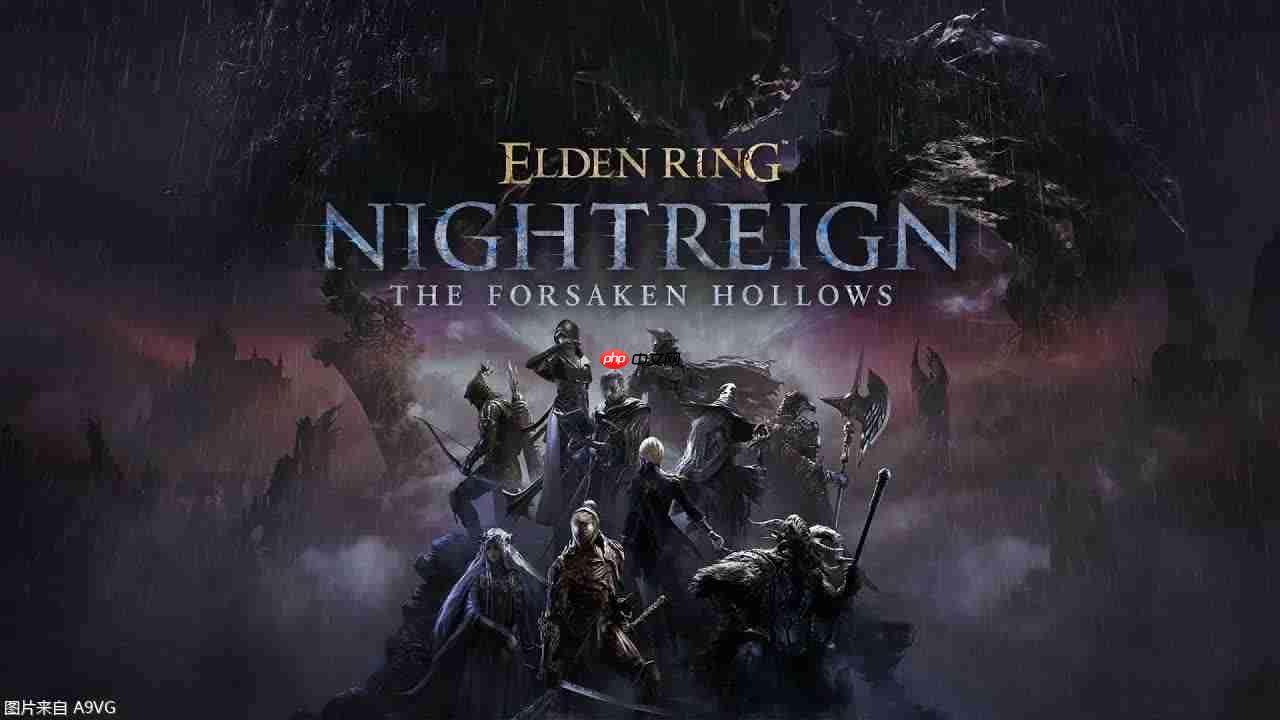 《艾尔登法环 黑夜君临》DLC“The Forsaken Hollows”12月4日推出