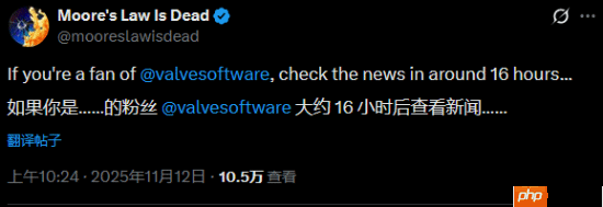 知名消息人士曝V社大的要来了 就在几个小时后！