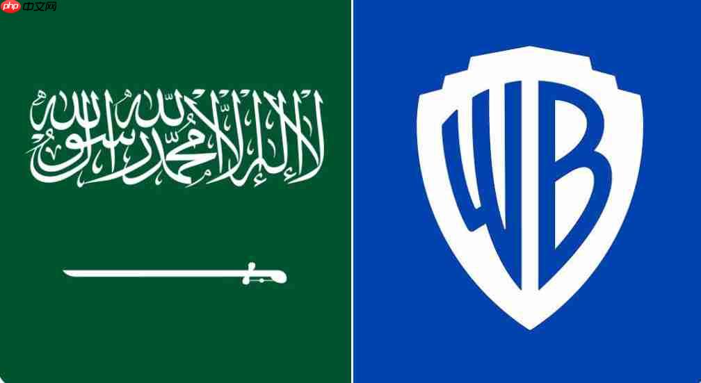 真·钞能力!传沙特万亿美元收购华纳兄弟 目前就差签字