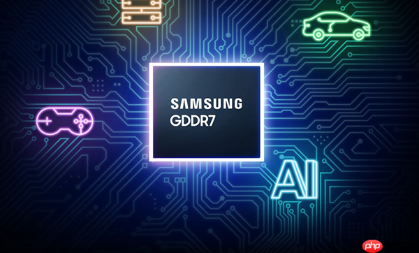 速率可达36Gbps！三星已出样24Gb GDDR7 DRAM