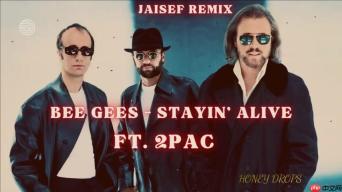 Stayin' Alive Remix: Bee Gees & 2Pac新潮混音解析