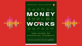 提升财务素养：Abhijit Kolapkar《Money Works》实用指南