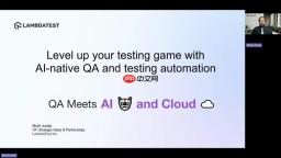 LambdaTest 升级测试游戏：AI原生QA和自动化测试