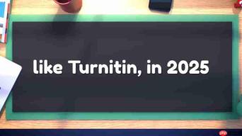 2025最新:turnitin最佳替代方案,ai和抄袭检测工具