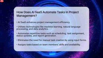 AI SaaS如何革新项目管理:自动化任务提升效率