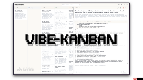 Vibe Kanban— 开源的AI编程Agent任务管理工具