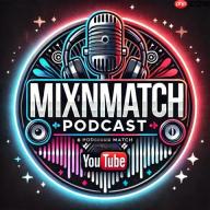 MixNMatch Podcast：从草根到750集，成功秘诀与未来展望