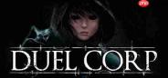 《Duel Corp.》抢先体验开启 魂系开放世界动作RPG