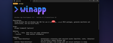微软正式推出 winapp，简化 Windows 开发复杂性
