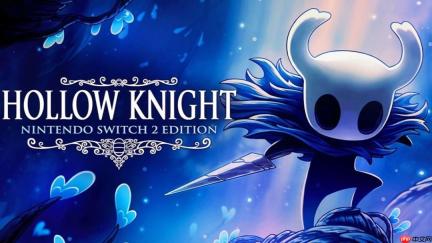 发售日显示今日！《空洞骑士》Switch2版获PEGI评级