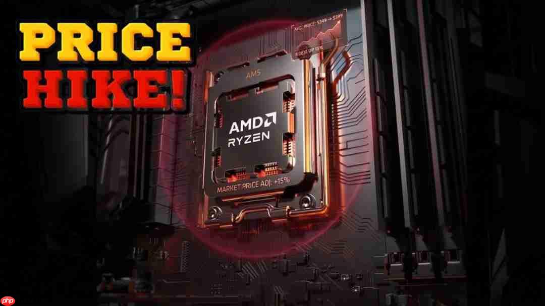 AMD将大幅提高CPU价格 从4月起涨价15%
