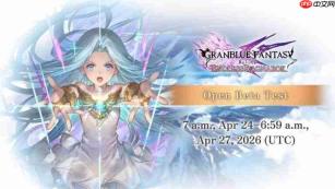召唤系统首次实装!《碧蓝幻想:Relink 无尽黄昏》4月24日公开测试