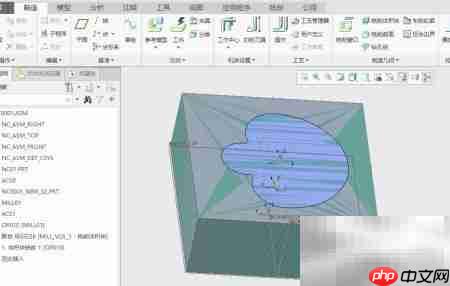 Creo4.0加工仿真新解