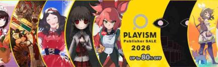 PLAYISM开启Steam发行商特卖 优惠高达80%!