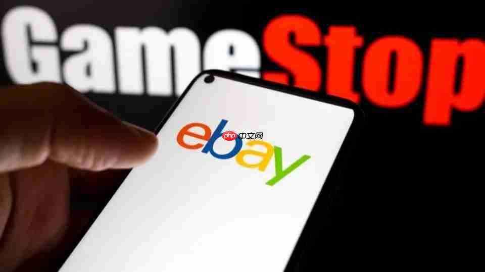游戏零售商GameStop 560亿收购eBay遭拒 对方回怼:既不靠谱也不吸引人
