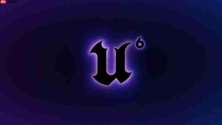 虚幻引擎6公布 首个支持游戏是《火箭联盟》