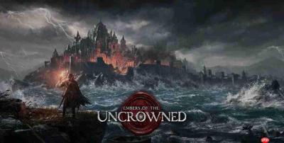 《Embers of the Uncrowned》Steam新品节试玩版详情公开