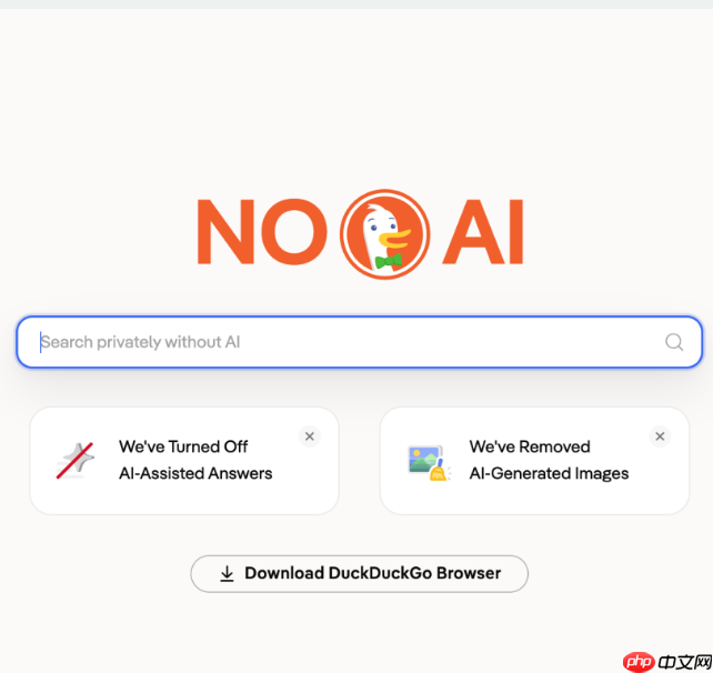 反向推高对手!谷歌强推 AI 搜索引爆舆论反弹，DuckDuckGo 下载量暴增30%