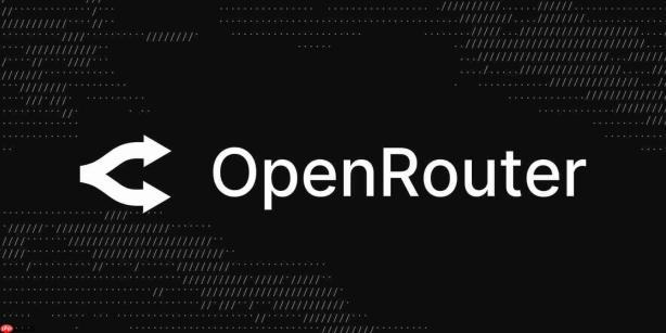 OpenRouter获1.13亿美元融资 推动AI多模型基础设施发展