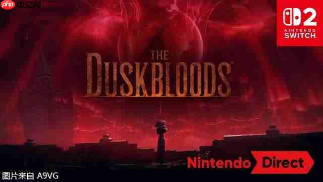 FromSoftware新作《The Duskbloods》新宣传片