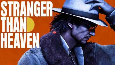 《STRANGER THAN HEAVEN》前瞻:左右互搏的硬派战斗