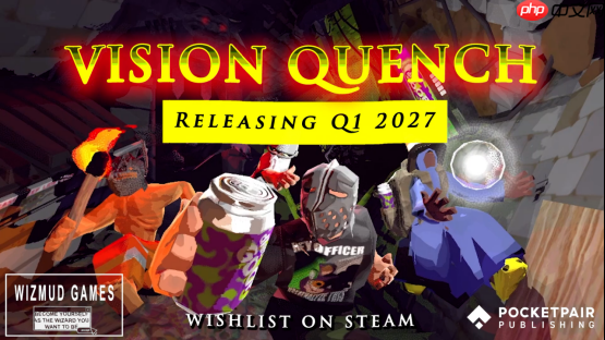 《Vision Quench / 幻饮迷境》定档2027年春季!全新试玩版与预告片即将亮相!