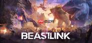 《BeastLink》8月18日抢先体验 大型多人在线对抗怪兽