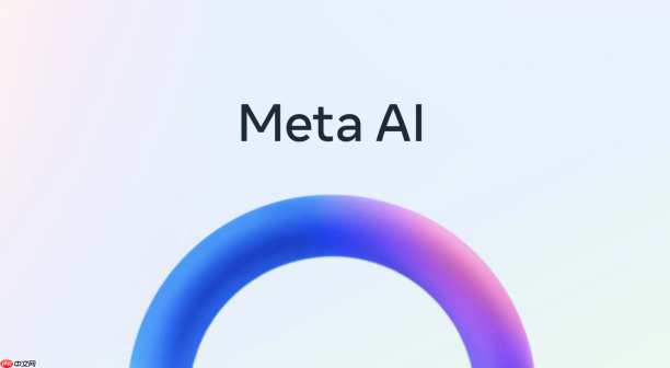 Meta发布AI战略声明 推进开放模型路线