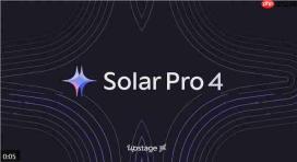韩国AI新王Solar Pro 4登场,直接硬刚全球顶尖大模型?