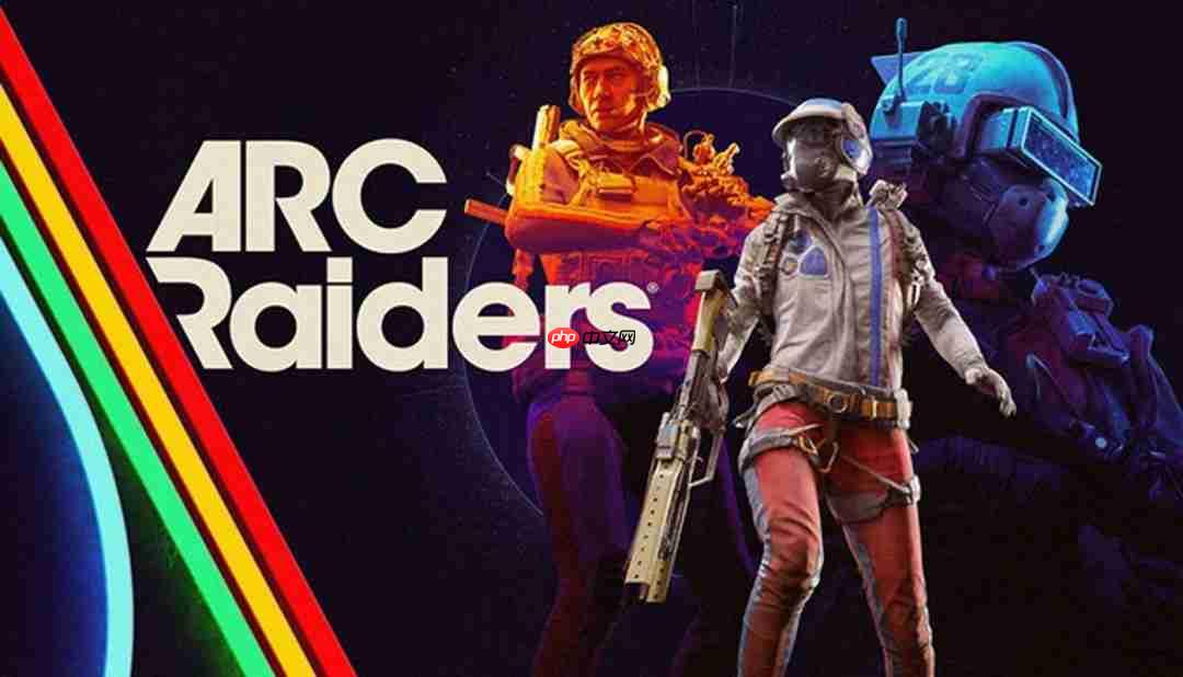 总结成功经验 Nexon欲复制《ARC Raiders》成功至新作