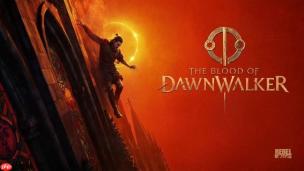 《黎明行者之血》预载时间与大小曝光 PS5版与Xbox版相差约30GB！