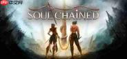 魂系新游《Soul Chained》延期 BOSS不着片缕惹怒审查
