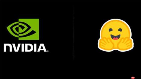 Nvidia拟以129亿美元收购Hugging Face 布局开源AI模型生态