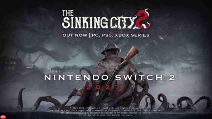 《沉没之城2》Steam特别好评 2027年移植到Switch 2